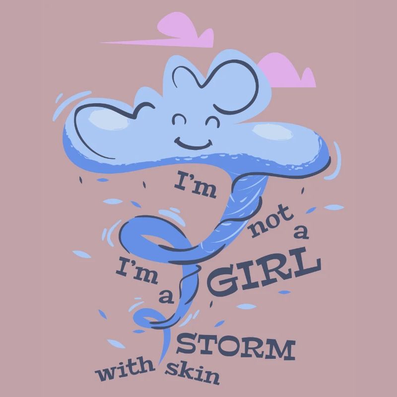 Mädchen Sturm - frech selbstbewusst Spruch