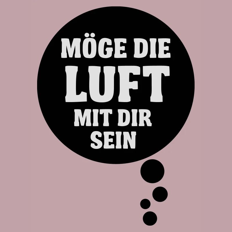 Möge die Luft mit dir sein