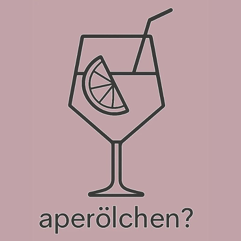 Aperölchen?