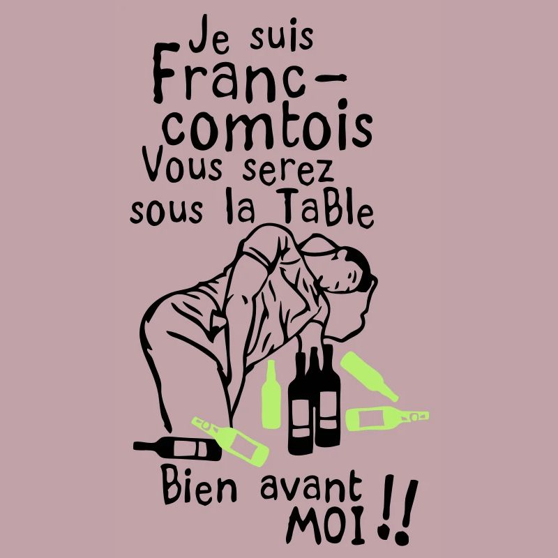 franc comtois bourrer saoul avant moi