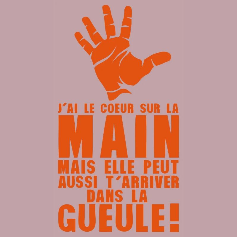 coeur sur main arriver sur la gueule