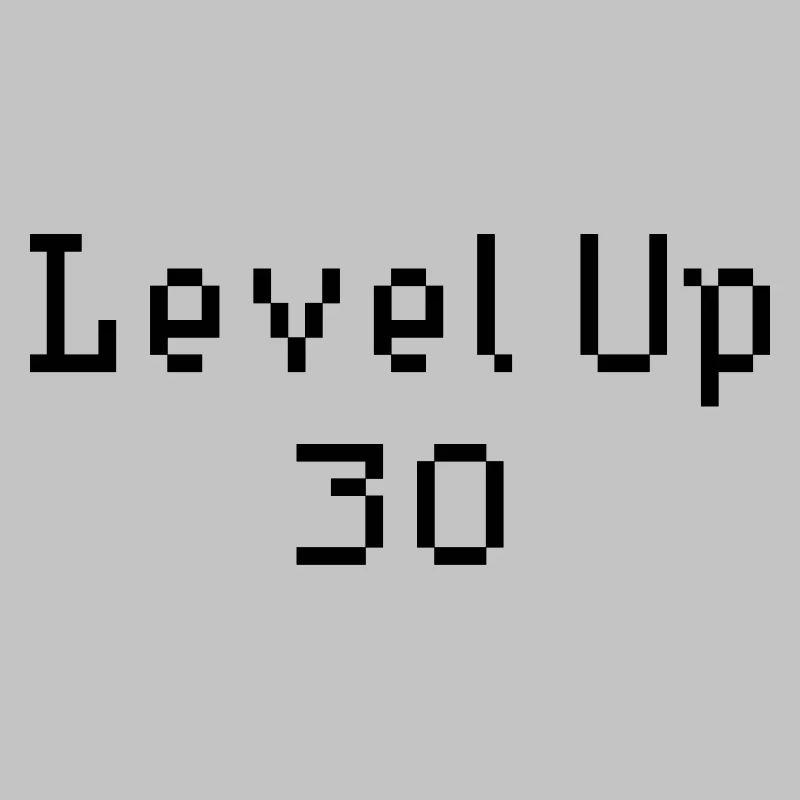 Level Up - 30e anniversaire