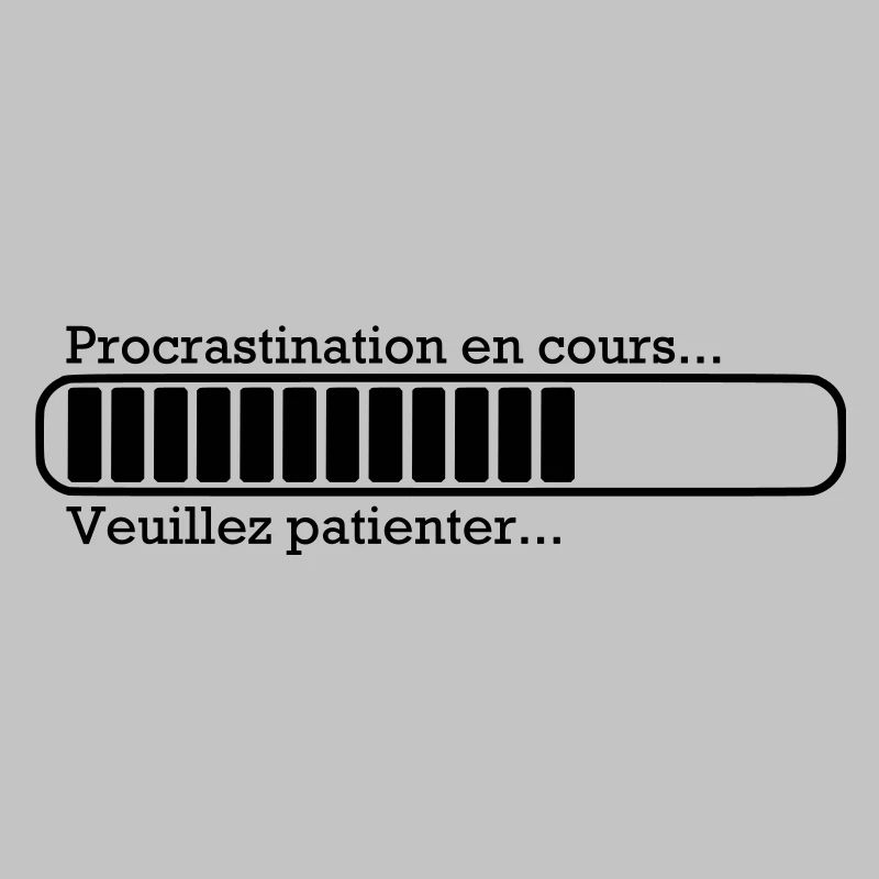 Procrastination in progress ...