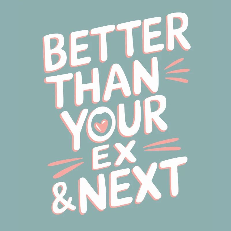 Better Than Your Ex & Next Breakup Single Party