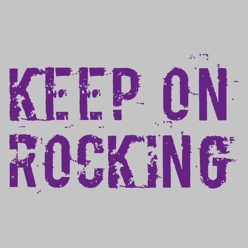 Keep on rocking