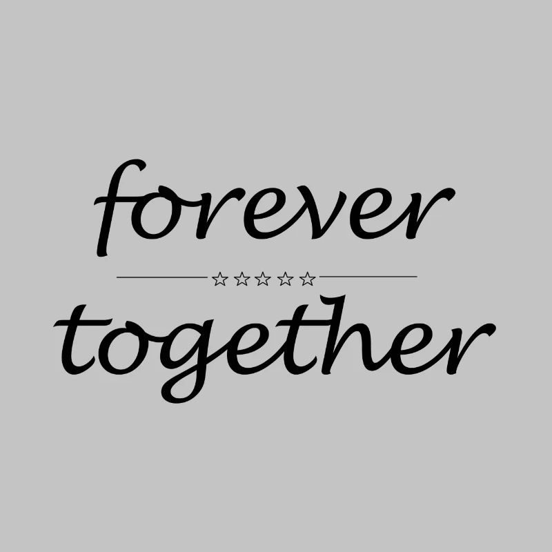 forever together