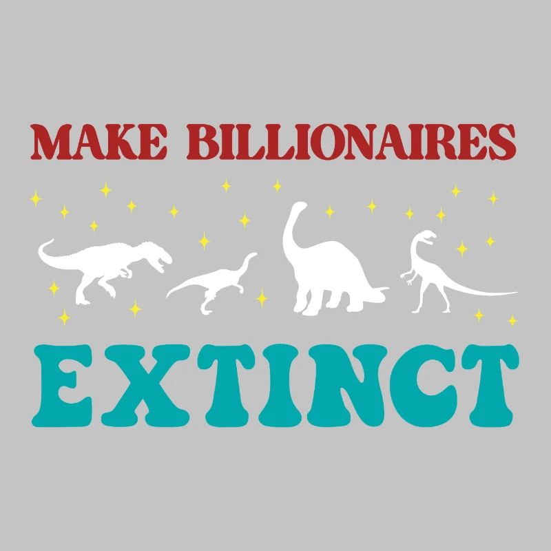 Make Billionaires Extinct