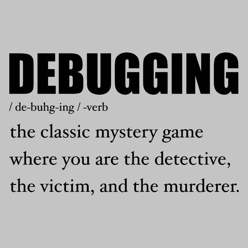 Programmierer Debugging Definition Lustig IT-Entwickler