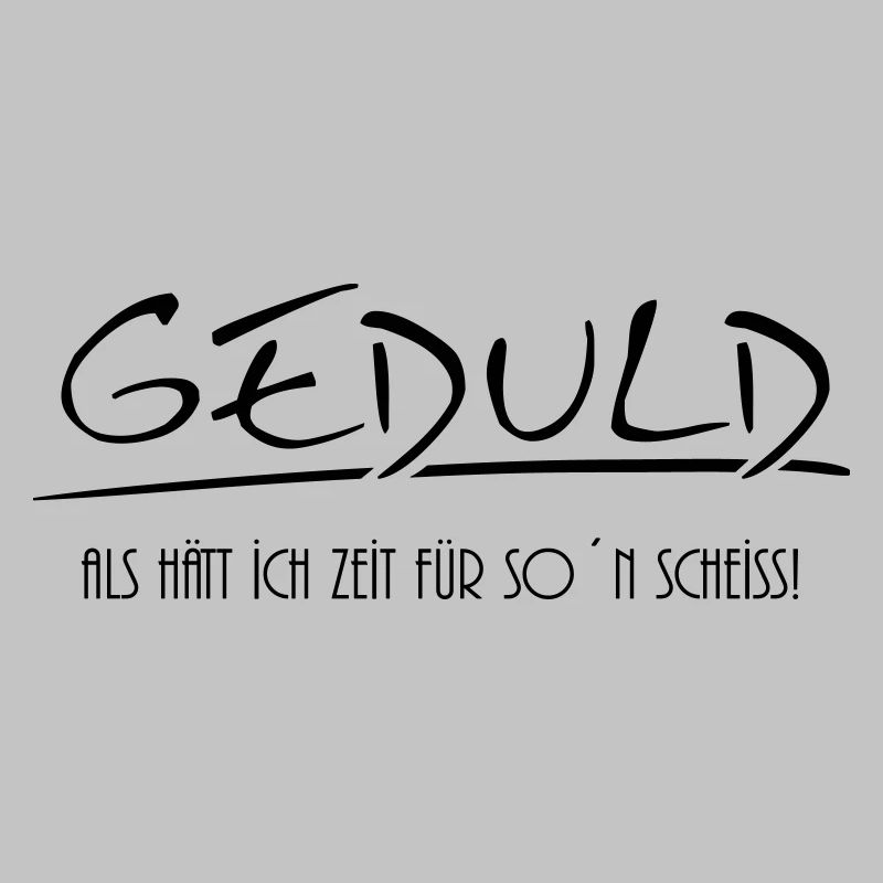 geduld
