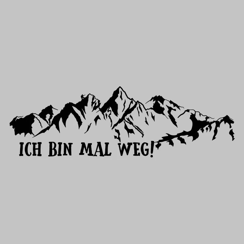 ich bin mal weg