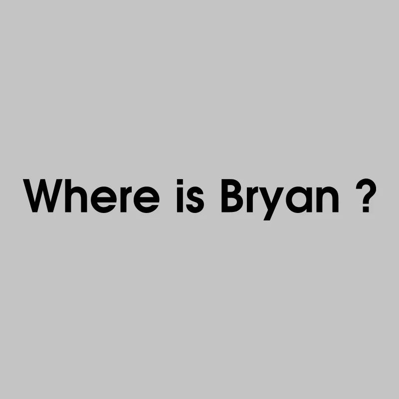 where is bryan ?