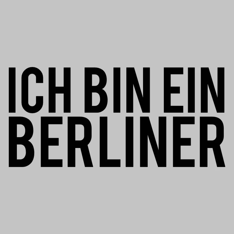 I AM A BERLINER