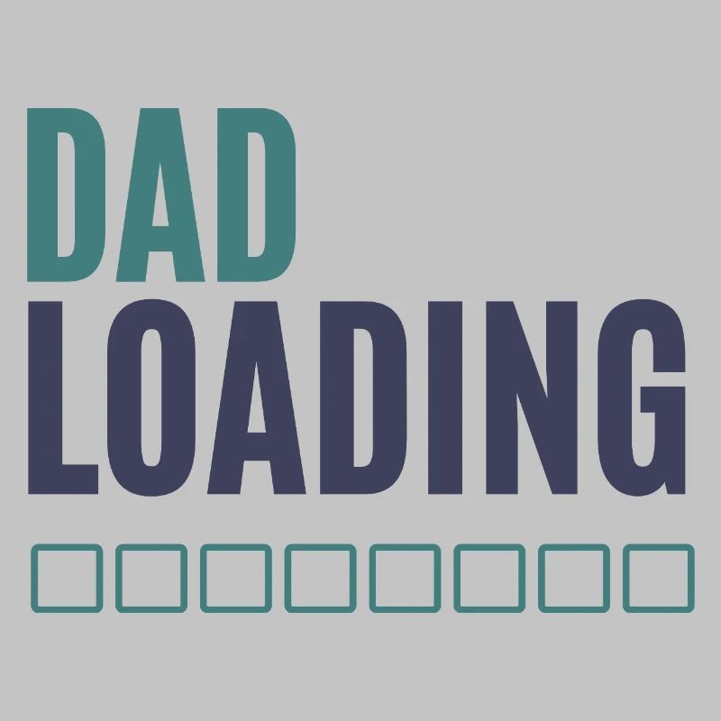 Dad Loading Fortschrittsanzeige