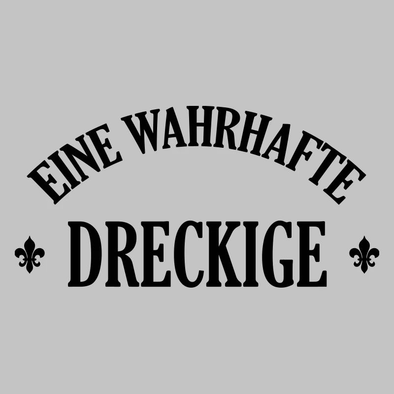 Lausiger Dreckige schmutzig schmuddelig Miststück