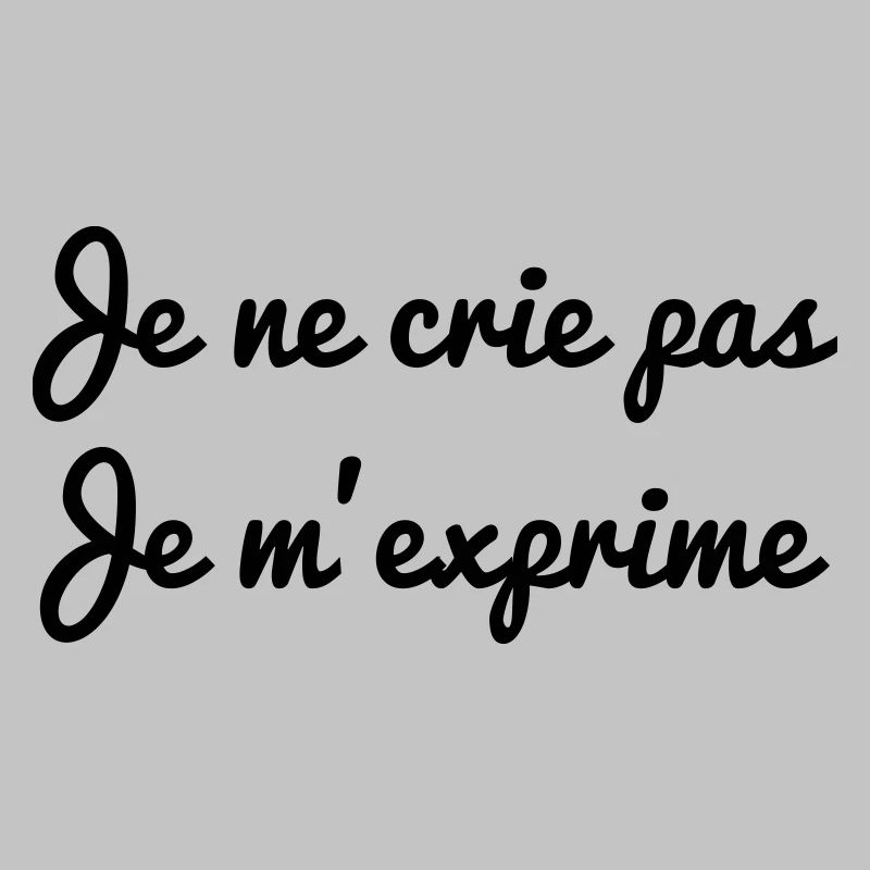 Je ne crie pas