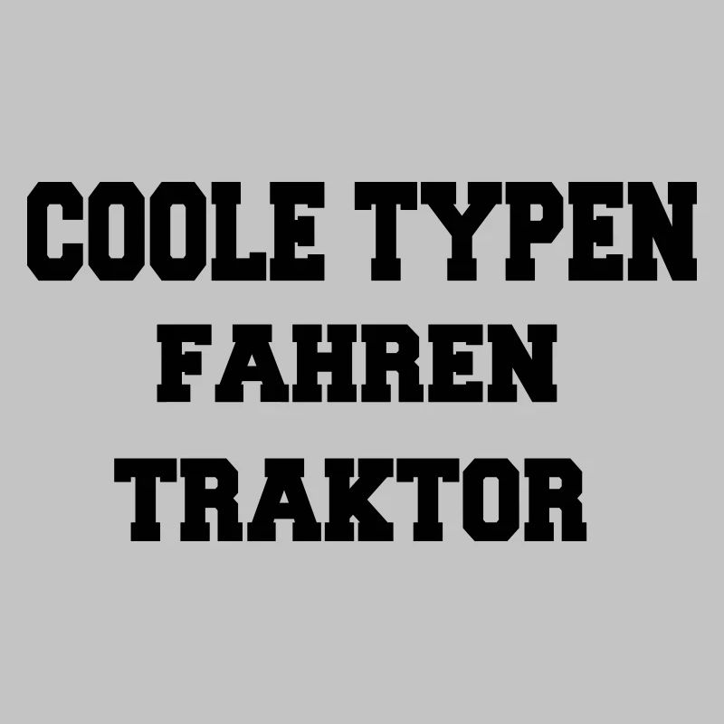 Coole Typen Fahren Traktor