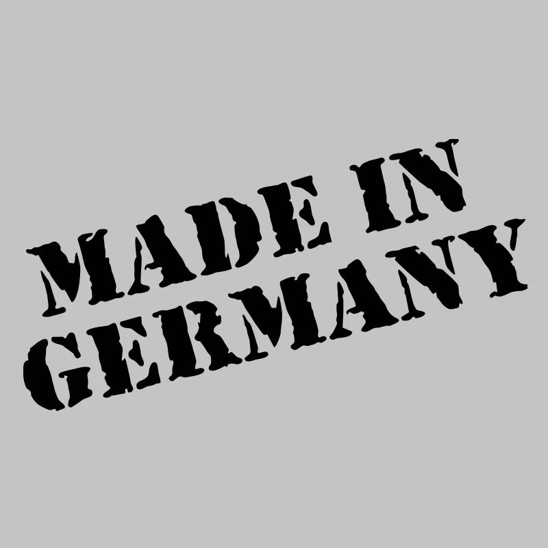 MADE IN GERMANY