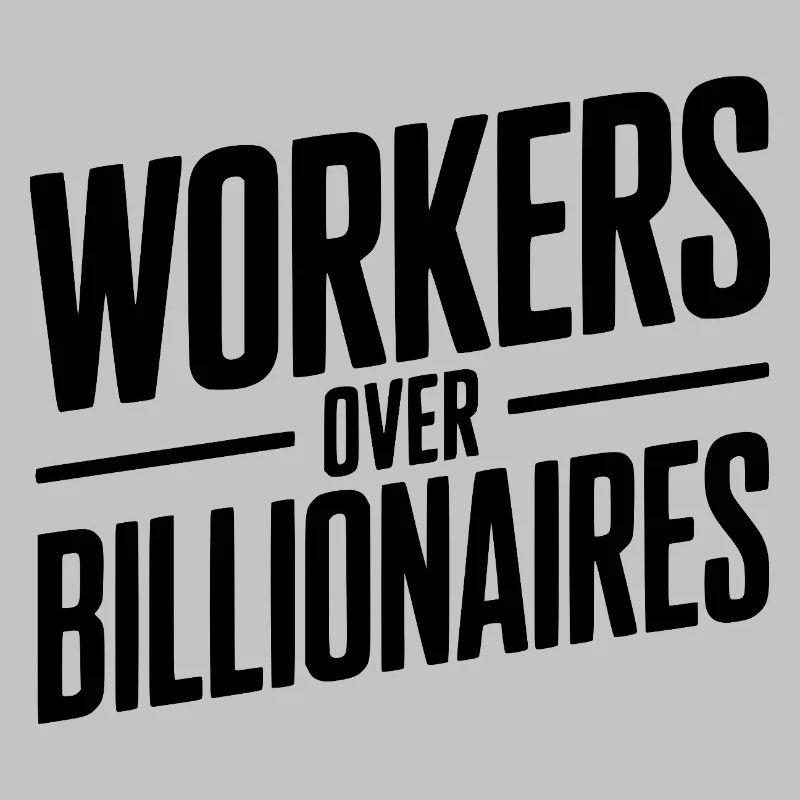 Arbeiter statt Milliardäre