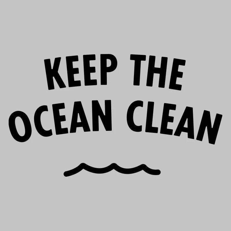 Keep The Ocean Clean
