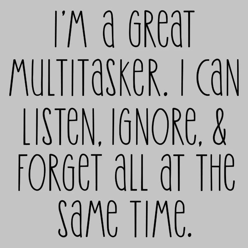 Multitasker