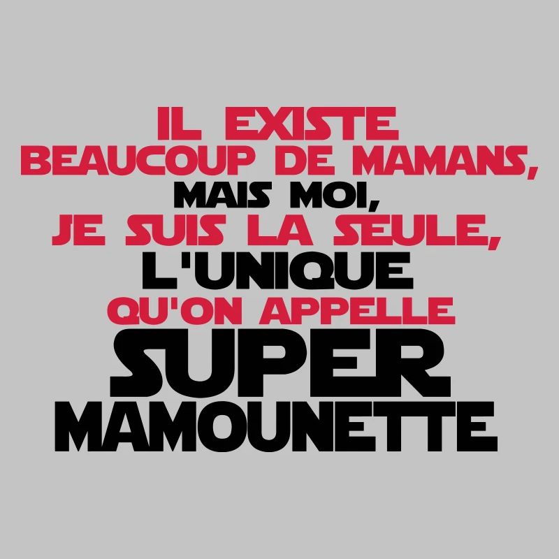 super mamounette la seule
