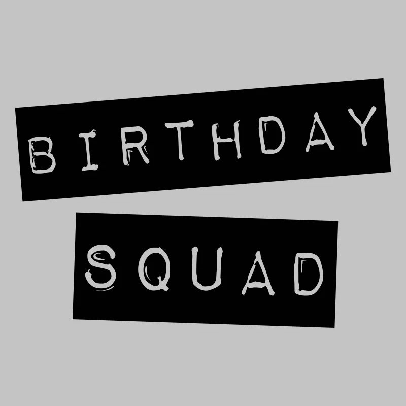 Birthday Squad