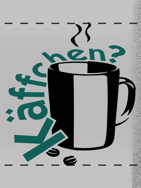 Käffchen?