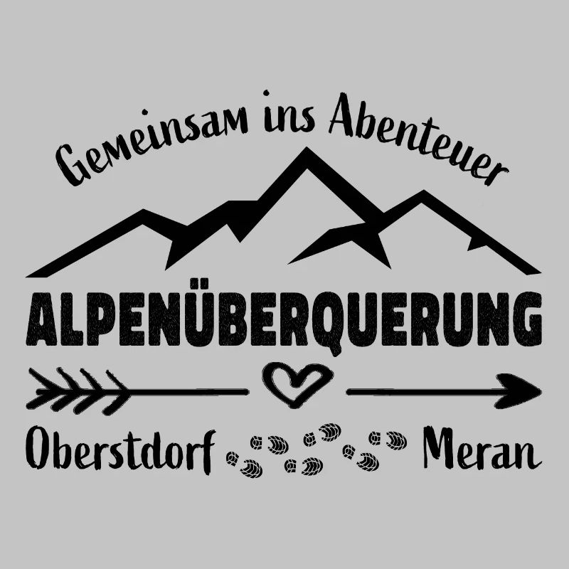 Alpenüberquerung E5 - Gemeinsam Abenteuer -Freunde