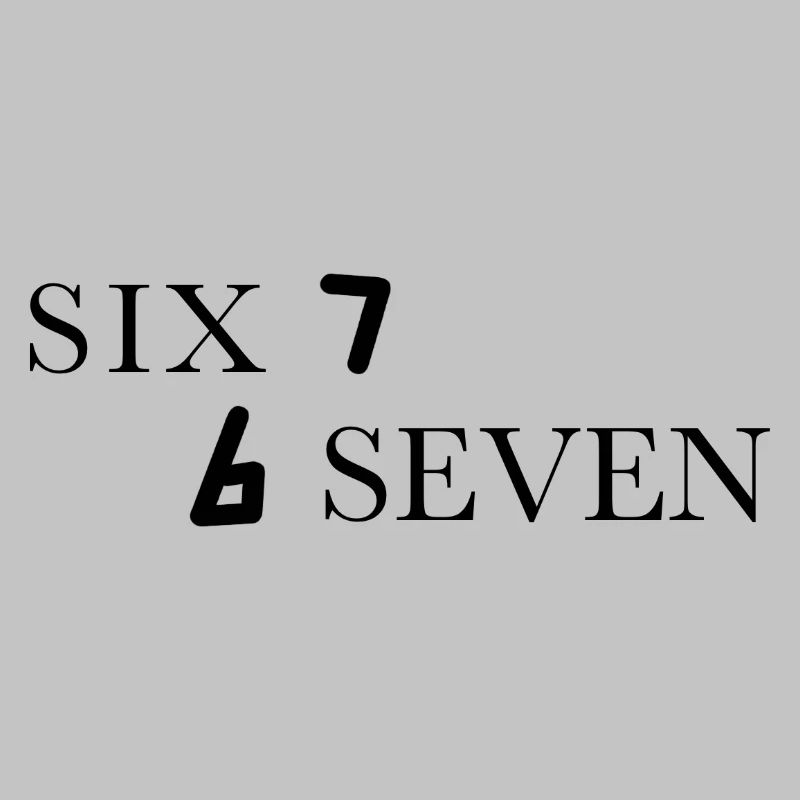 Six Seven 67 Meme Sechs Sieben