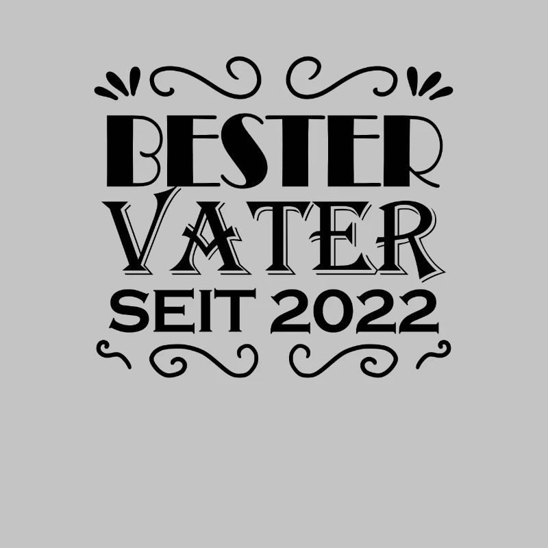 Bester Vater seit 2022