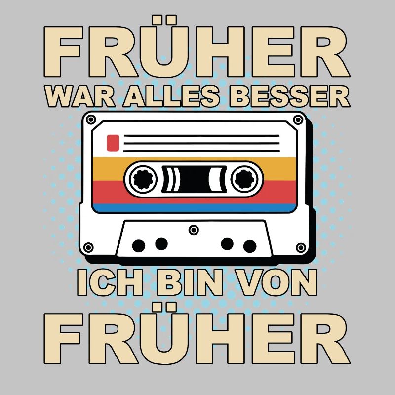 Everything was better in the past - I'm from before