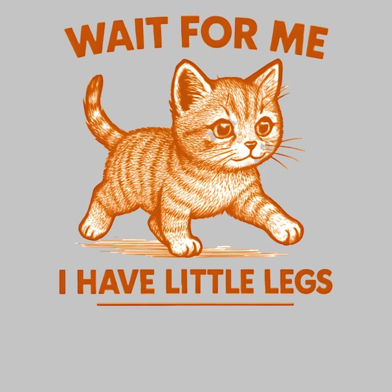 Cat Saying Humor Meme Funny Funny Gift Idea