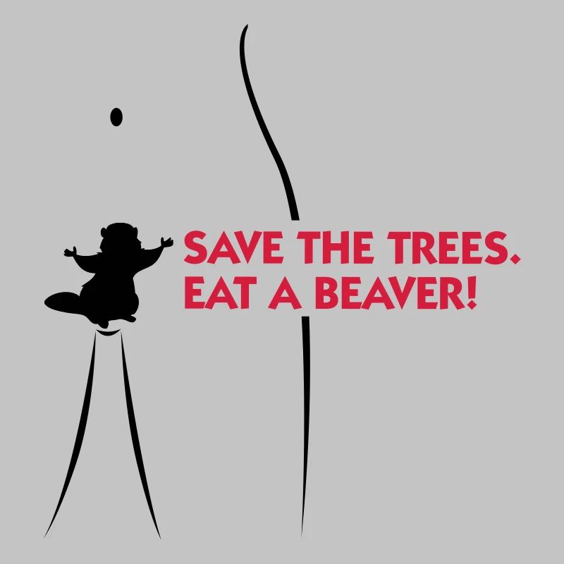 Save the trees. Eat a beaver.