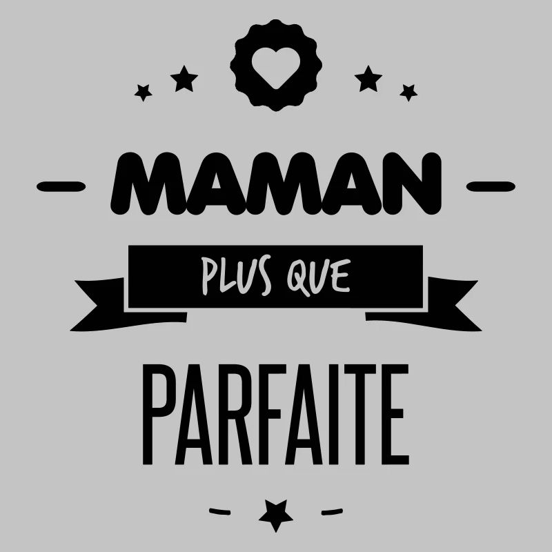 maman plus que parfaite