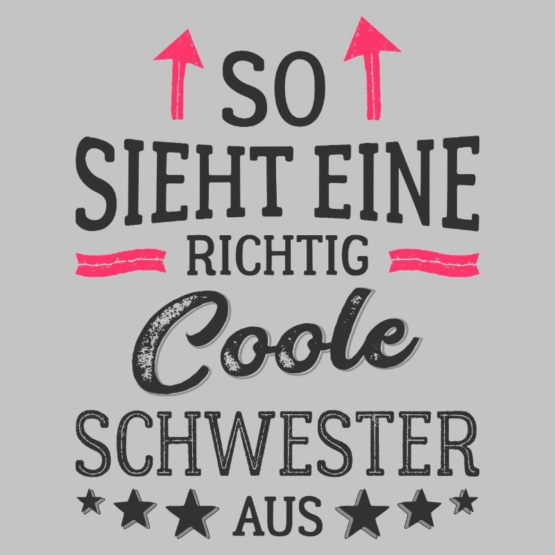 So sieht eine richtig coole Schwester aus