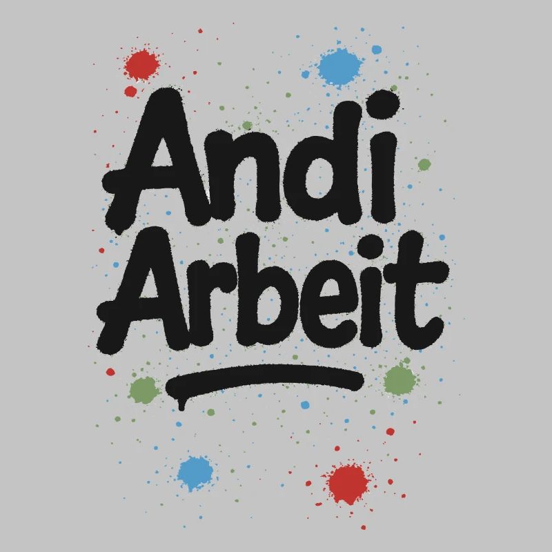 Andi-Arbeit-Andreas-Andrea-Andy-Spruch-Name-lus