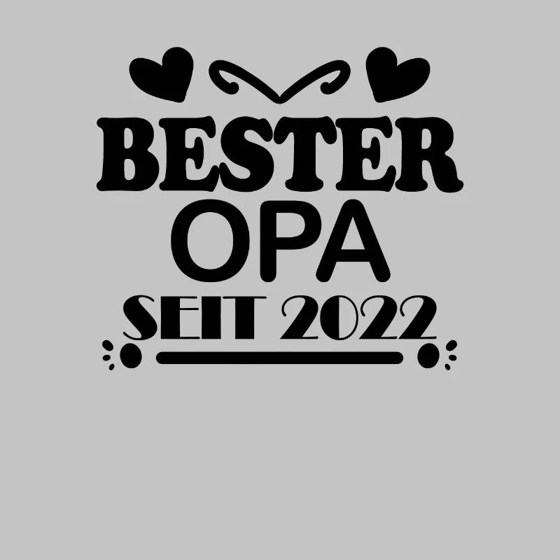 Bester Opa seit 2022