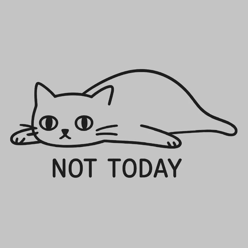 Not Today