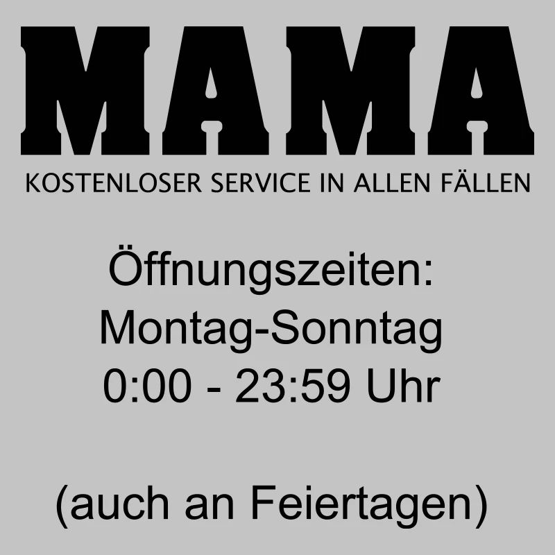 Mama Beruf 24/7 Service Tag und Nacht 1c