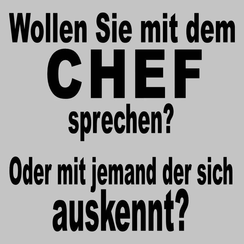 Chef Boss Bürohumor
