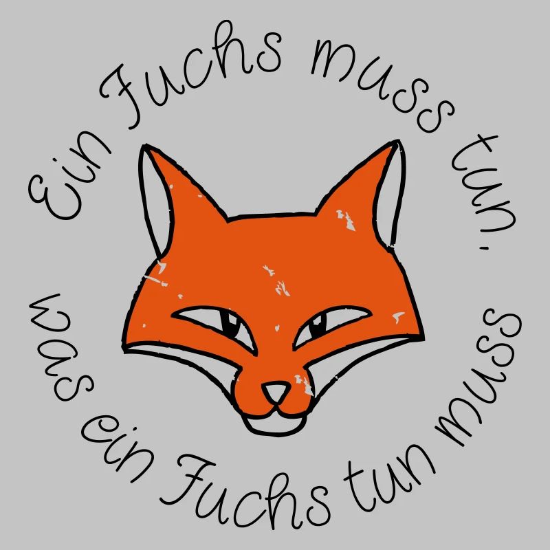 Ein Fuchs muss tun, was ein Fuchs tun muss ...