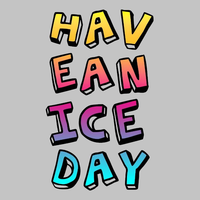 Have a nice Day Comic Verlauf Sommer Fun Sprüche