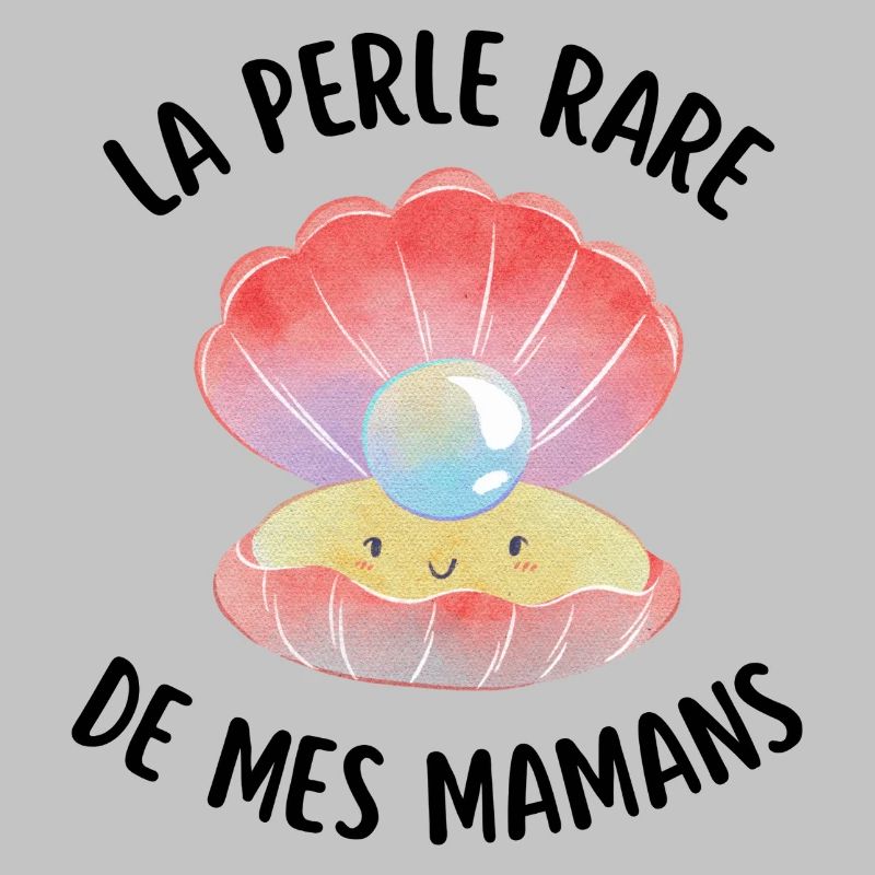 La perle rare de mes mamans