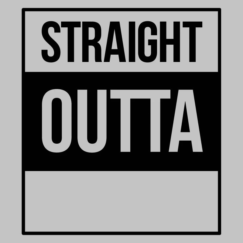 straight outta