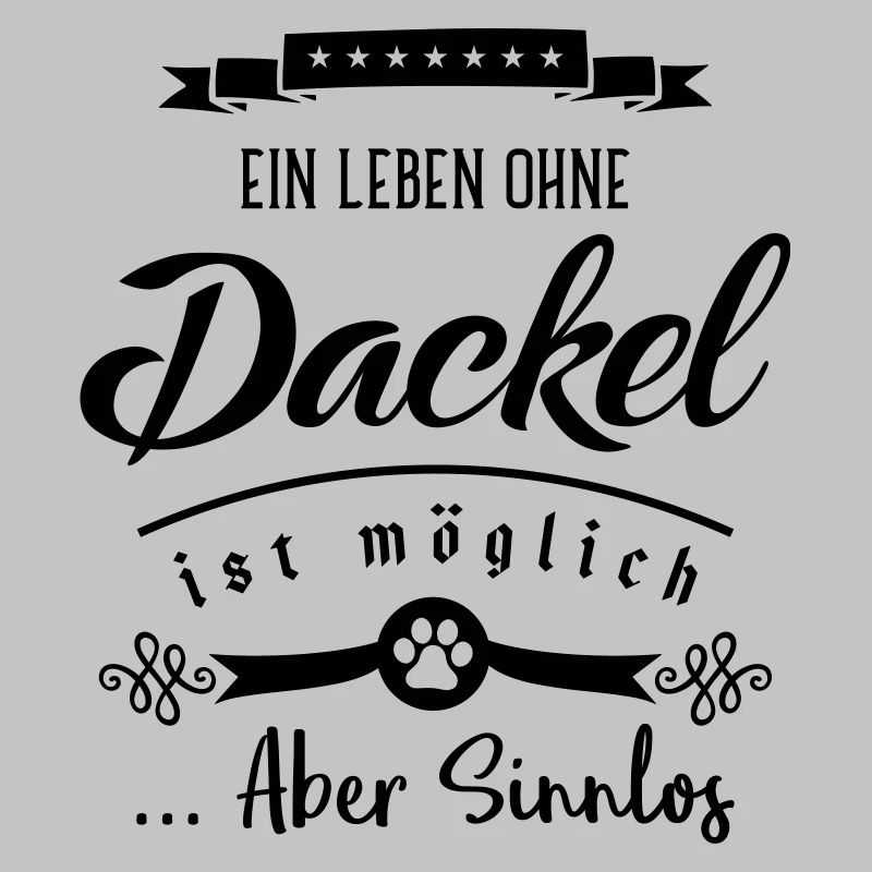 dackel leben sinnlos