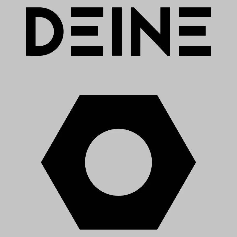 Deine ...