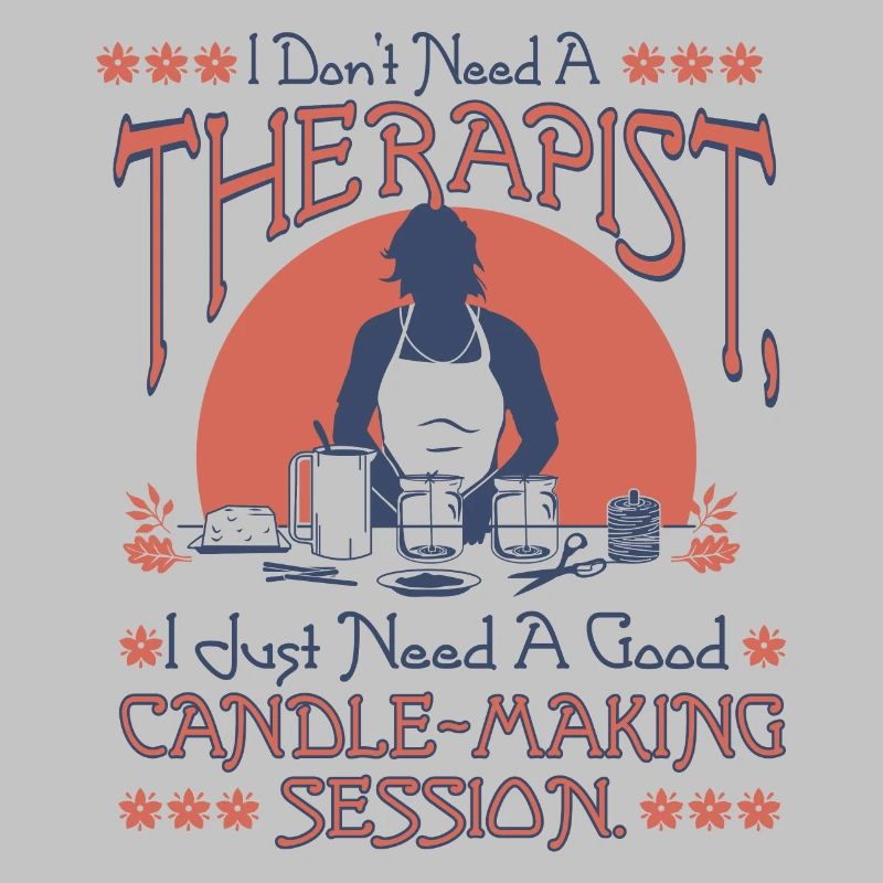 therapist, I just need candle-making