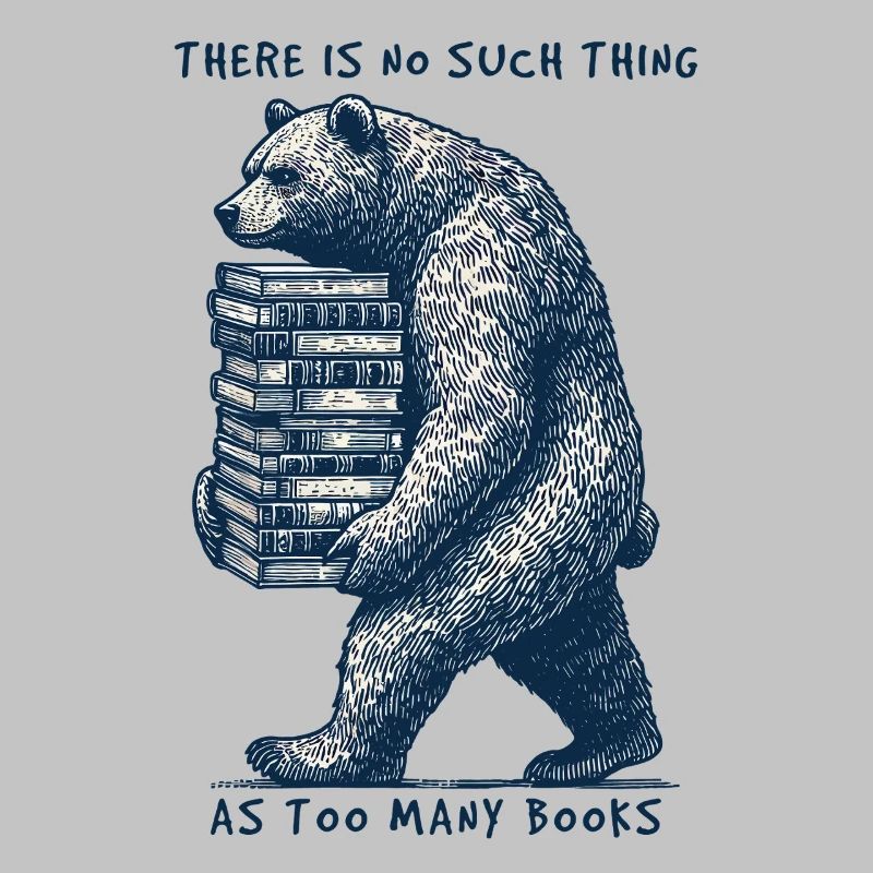 Funny book lover bear statement for book fan