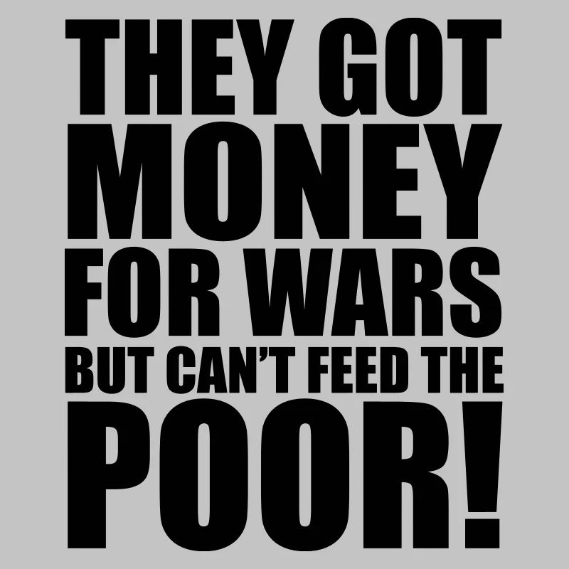 Can't Feed The Poor