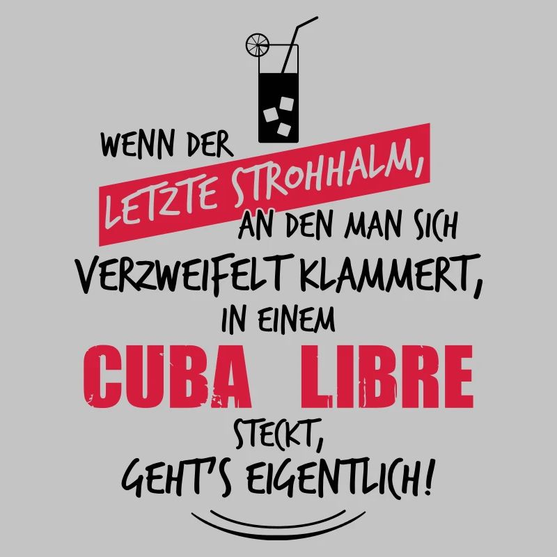 Letzter Strohhalm Cuba Libre